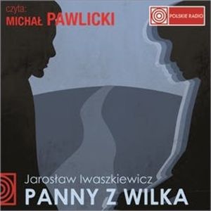 Panny z wilka, Jarosław Iwaszkiewicz