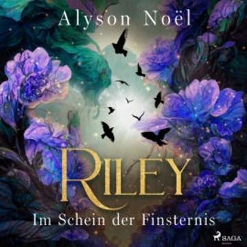 Riley - Im Schein der Finsternis audiobook, Alyson Noël