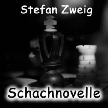 Schachnovelle audiobook, Stefan Zweig