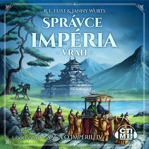 Správce impéria – Vrah, Raymond E. Feist