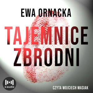 Tajemnice zbrodni, Ewa Ornacka