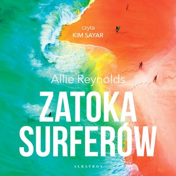 Zatoka surferów audiobook, Allie Reynolds