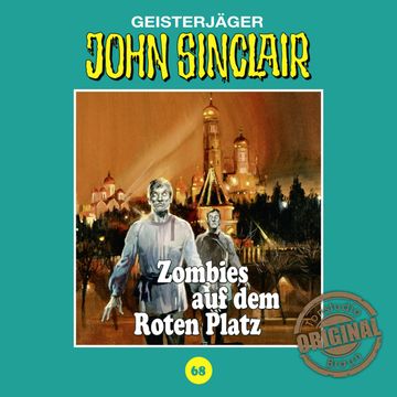 Zombies auf dem Roten Platz (John Sinclair - Tonstudio Braun 68) audiobook, Jason Dark