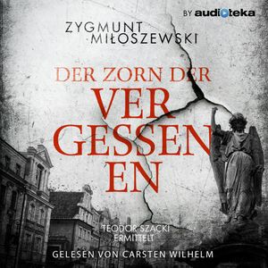 Der Zorn der Vergessenen, Zygmunt Miłoszewski
