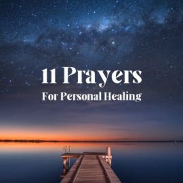 11 Prayers For Personal Healing audiobook, Powerful Prayers For Healing