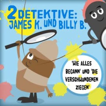 2 Detektive: James K. und Billy B. audiobook, Mike Brandt