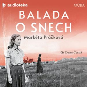 Balada o snech, Markéta Prášková