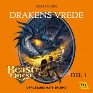 Beast Quest - Drakens vrede, Adam Blade