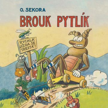 Brouk Pytlík audiobook, Ondřej Sekora