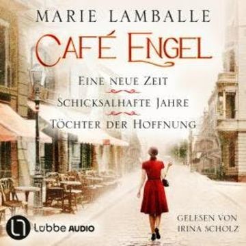 Café Engel, Sammelband 1: Teil 1-3 (Ungekürzt) audiobook, Marie Lamballe