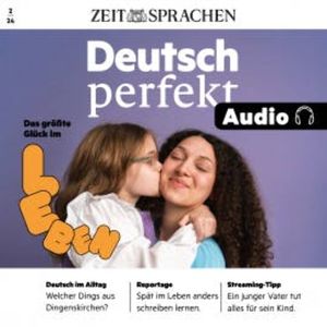 Deutsch lernen Audio – Das größte Glück, Alia Begisheva