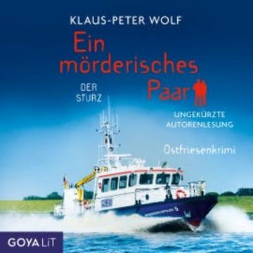 Ein mörderisches Paar. Der Sturz [Band 3 (ungekürzt)] audiobook, Klaus-Peter Wolf