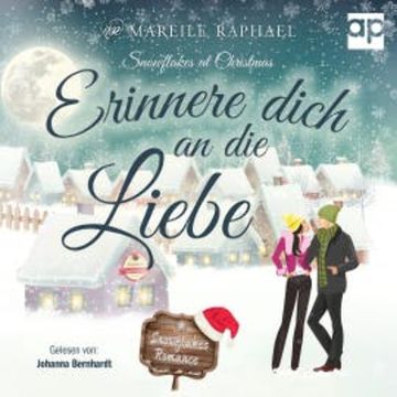 Erinnere dich an die Liebe audiobook, Mareile Raphael