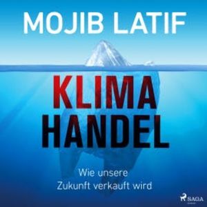Klimahandel, Mojib Latif