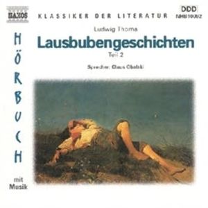 Lausbubengeschichten Teil 2, Ludwig Thoma