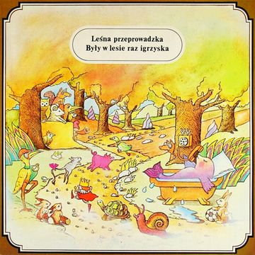 Leśna przeprowadzka / Były w lesie raz igrzyska audiobook, Jerzy Dąbrowski