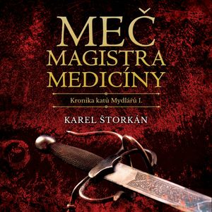 Meč magistra medicíny, Karel Štorkán