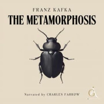 Metamorphosis - Audiobook audiobook, Franz Kafka