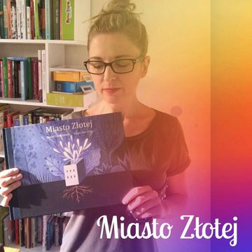 Miasto Złotej audiobook, Anna Jankowska
