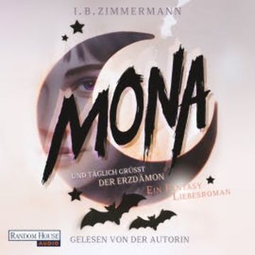 Mona - Und täglich grüßt der Erzdämon audiobook, I. B. Zimmermann