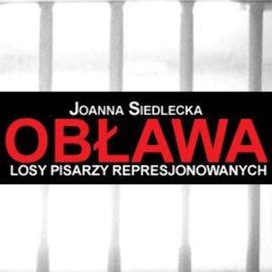 Obława: losy pisarzy represjonowanych, Joanna Siedlecka