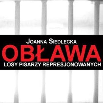 Obława: losy pisarzy represjonowanych audiobook, Joanna Siedlecka