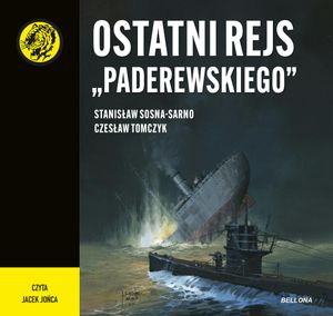 Ostatni rejs "Paderewskiego", Czesław Tomczyk, Stanisław Sosna-Sarno