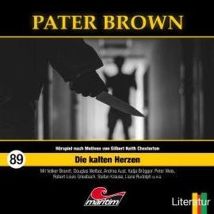 Pater Brown, Folge 89: Die kalten Herzen (ungekürzt), Gabriele Summen