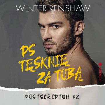 PS Tęsknię za tobą. Postscriptum #2 audiobook, Winter Renshaw