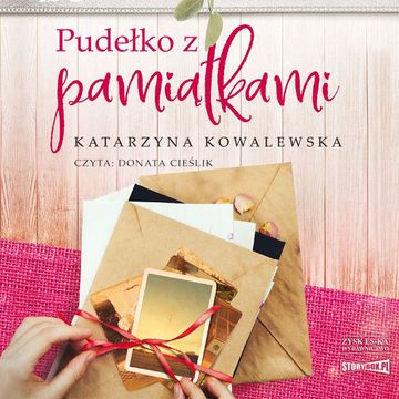 Pudełko z pamiątkami audiobook, Katarzyna Kowalewska