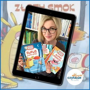 RUFUS Złoty Smok (6-10 lat), Anna Jankowska