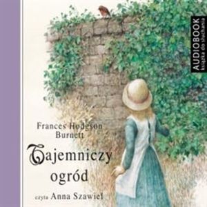 Tajemniczy ogród, Frances Hodgson Burnett