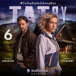 Tatry. #CoSięStałoZAnnąKos. Odcinek 6, Oskar Salwa