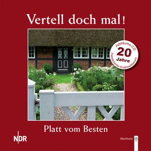 Platt vom Besten: 20 Jahre (Vertell doch mal!), N.N.