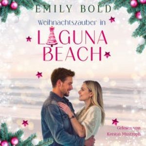 Weihnachtszauber in Laguna Beach, Emily Bold
