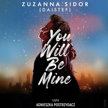 You Will Be Mine audiobook, Zuzanna Sidor