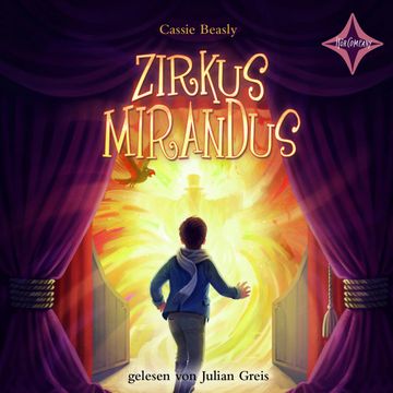 Zirkus Mirandus audiobook, Cassie Beasly
