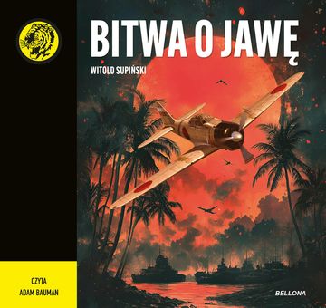 Bitwa o Jawę audiobook, Witold Supiński