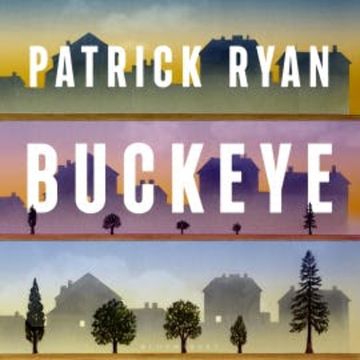 Buckeye audiobook, Patrick Ryan