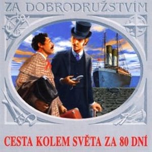 Cesta kolem světa za 80 dní, Jules Verne