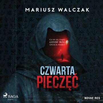 Czwarta pieczęć audiobook, Mariusz Walczak