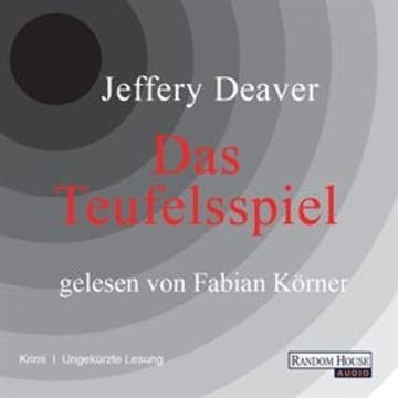 Das Teufelsspiel (Lincoln Rhyme 6) audiobook, Jeffery Deaver