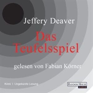 Das Teufelsspiel (Lincoln Rhyme 6), Jeffery Deaver