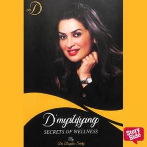 Demystifying Secrets of Wellness, Dr. Deepika Shetty