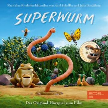 Der Superwurm (Das Original-Hörspiel zum Film) audiobook, Marcus Giersch