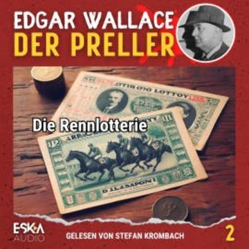 Die Rennlotterie audiobook, Edgar Wallace