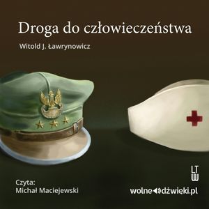 Droga do człowieczeństwa, Witold J. Ławrynowicz