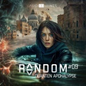Folge 9: Quanten-Apokalypse (Random), Roman Klink