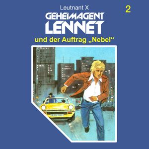 Geheimagent Lennet und der Auftrag Nebel (Geheimagent Lennet 2), Leutnant X