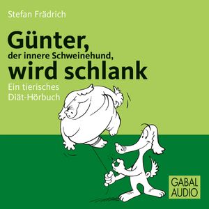 Günter, der innere Schweinehund, wird schlank, Stefan Frädrich